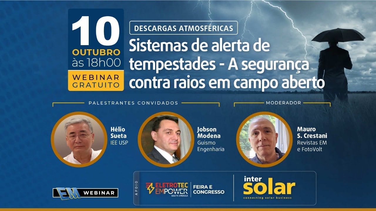 94° EM Webinar - SISTEMAS DE ALERTA DE TEMPESTADES -  A SEGURANÇA CONTRA RAIOS EM CAMPO ABERTO.