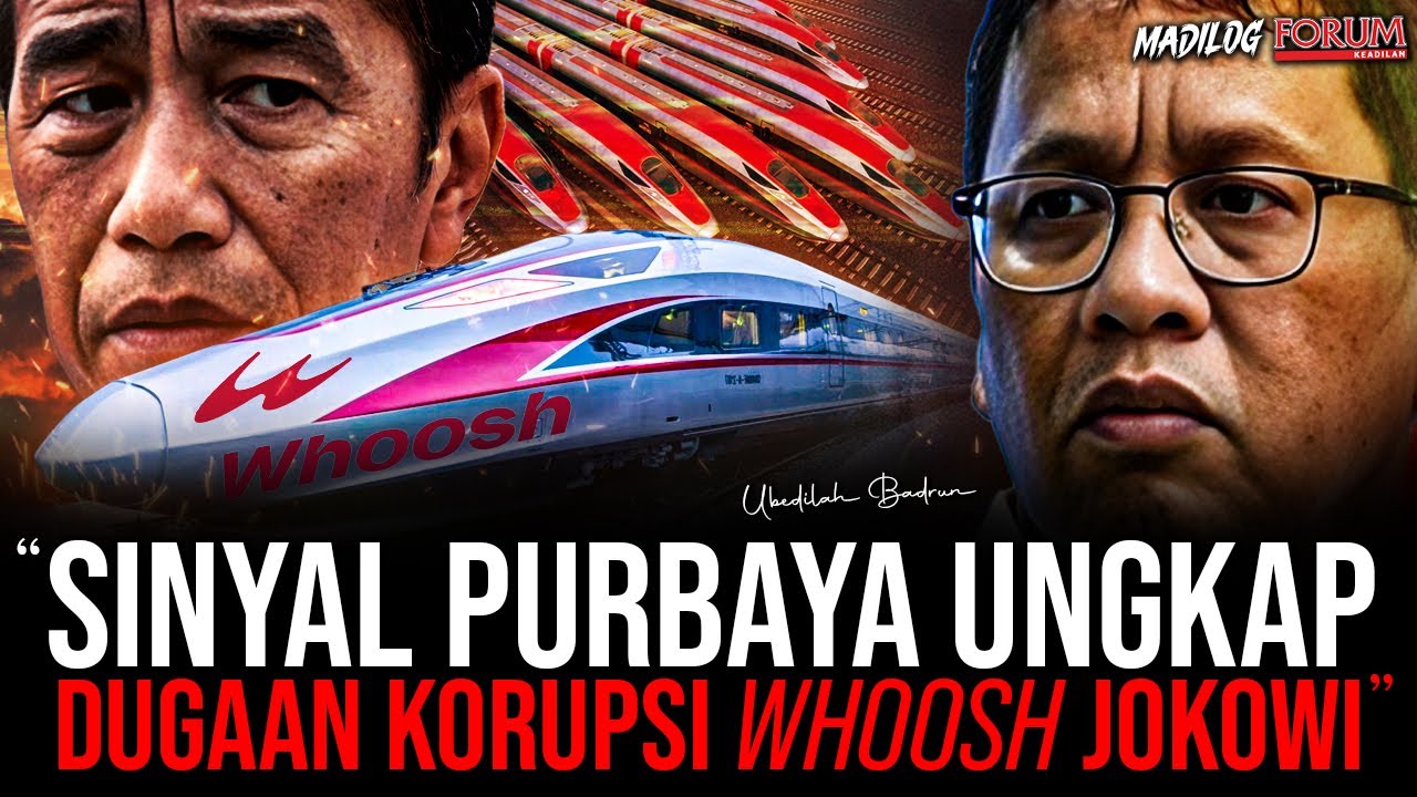 UBEDILAH BADRUN: PURBAYA BONGKAR PROYEK JANGGAL JOKOWI