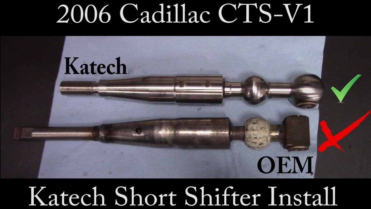 Cadillac CTS-V1 Katech Short Shifter install