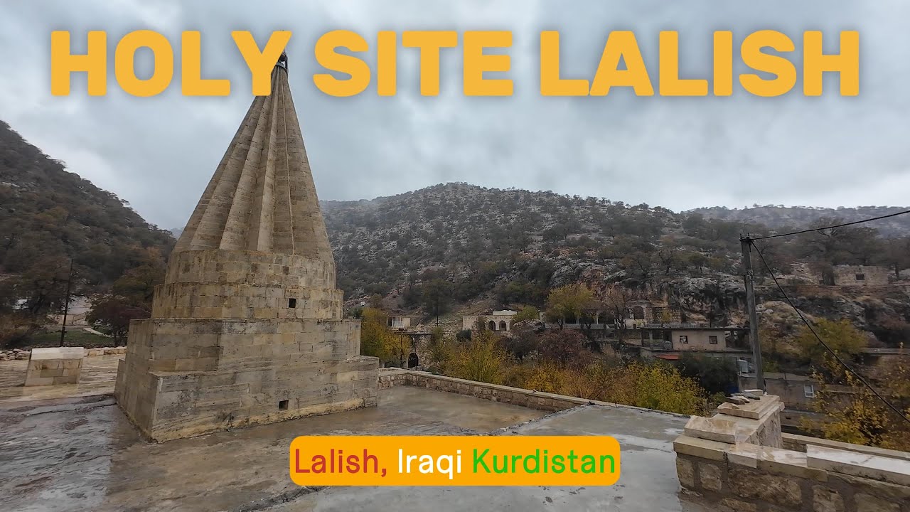 Holy Site Lalish, Lalish (Iraqi Kurdistan)