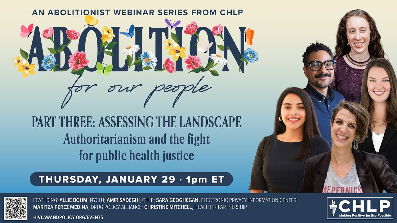 Abolition for Our People: Authoritarianism and the fight for public health justice