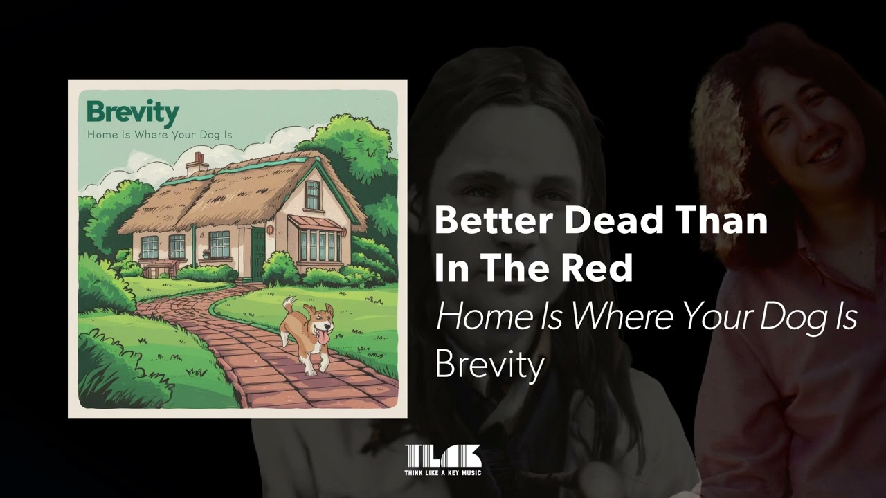 Brevity - Better Dead Than In The Red (Official Audio)