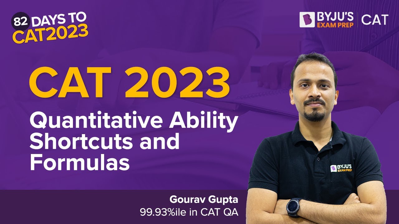 CAT 2023 - Quantitative Ability Shortcuts & Formulas | CAT Quant Tips & Tricks | BYJU'S CAT