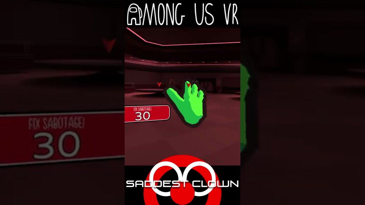 Saddest Clown - AMONG US: VR ~ You can't Run! - Highlights 