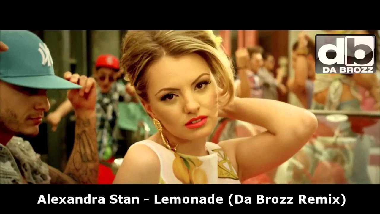 Alexandra Stan - Lemonade (Da Brozz Remix) Official Music Video 2012