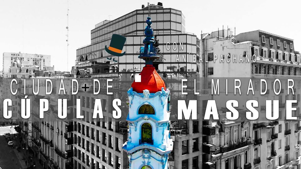 CIUDAD DE CÚPULAS en el MIRADOR MASSUE