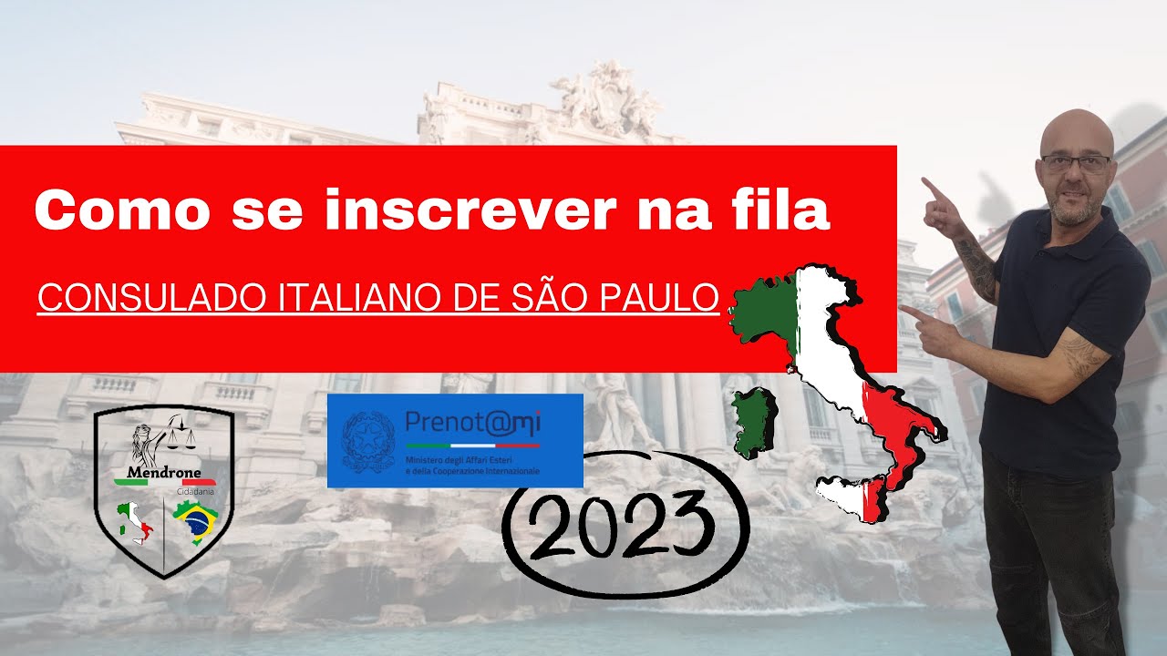 Como se inscrever na Fila do Consulado Italiano de São Paulo - Março 2023