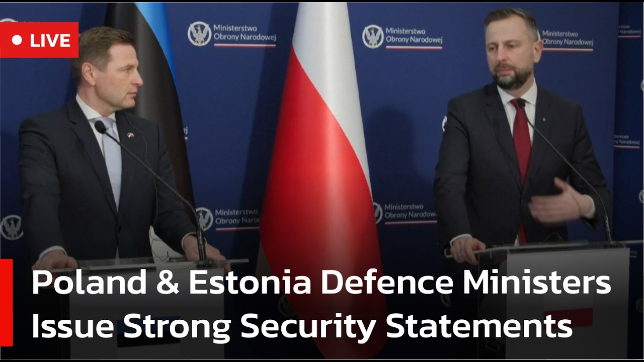 🔴LIVE: Poland and Estonia Discuss Regional Security & Military Support for Ukraine | AC1W