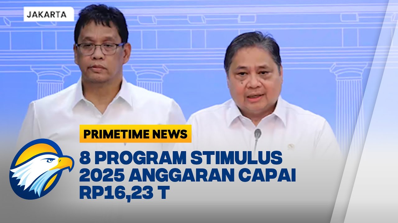 Pemerintah Gelontorkan Paket Stimulus Ekonomi 2025 - [Primetime News]