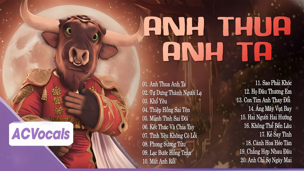 Anh Ấy Tốt Hơn Anh À, Anh Ta Cũng Thương Em À - Anh Thua Anh Ta, Thiệp Hồng Sai Tên | Ca Sĩ Giấu Mặt