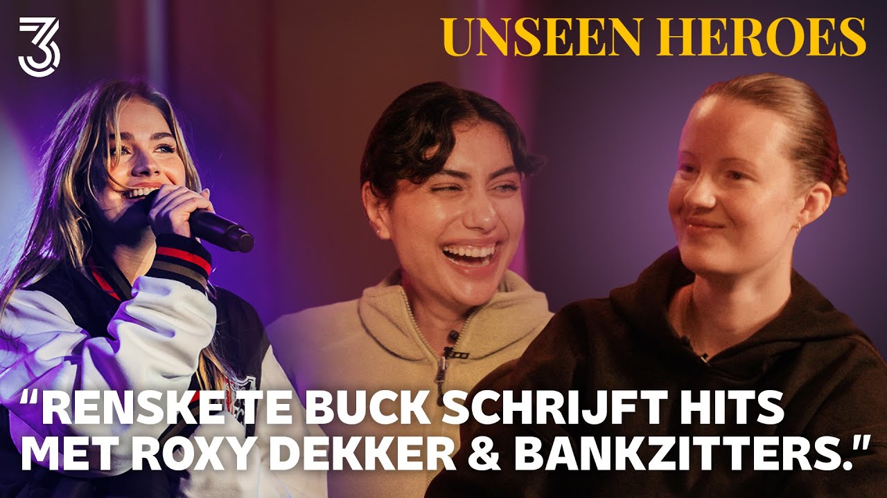 Renske te Buck schrijft hits met Roxy Dekker, Bankzitters, Russo en LUNA | Unseen Heroes | NPO 3FM