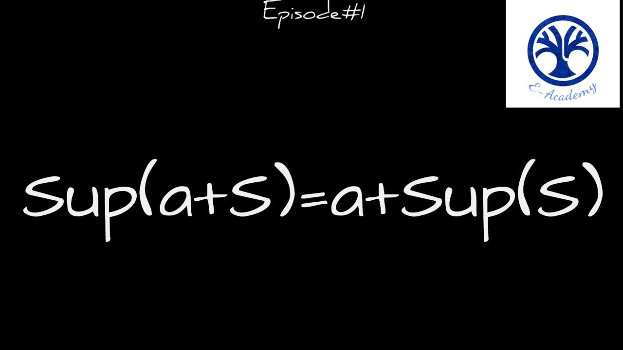 application of supremum property | Episode 1
