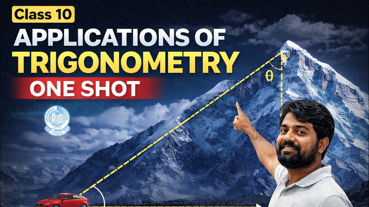 Applications of Trigonometry | One shot | Board exam special