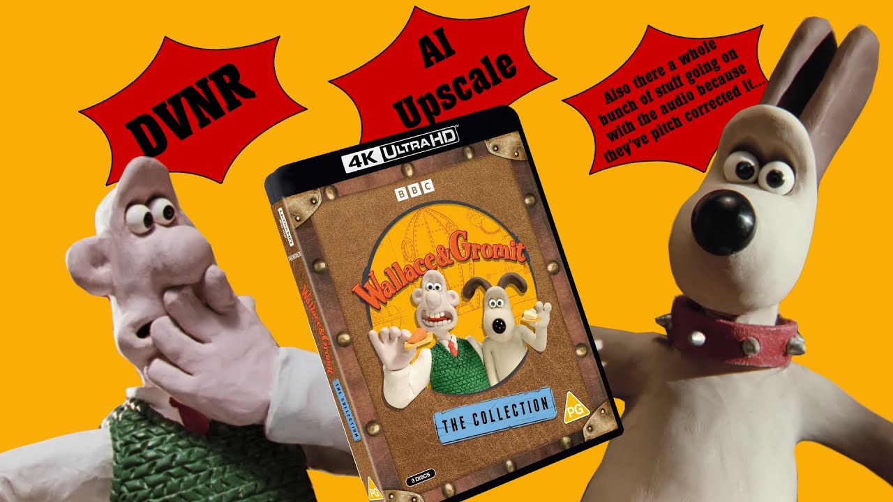 What Happened to the 4K Remaster of Wallace & Gromit?