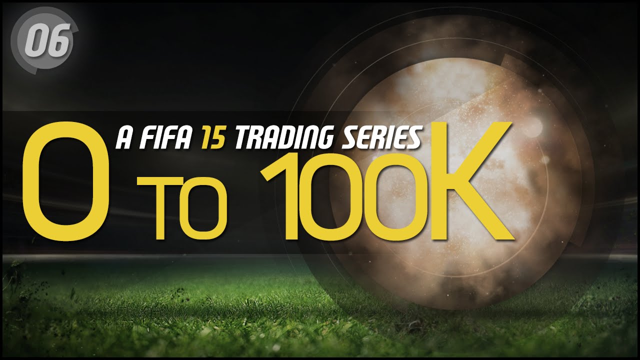 FIFA 15 Trading | 0 To 100k #6 | Multi Buy Method (FIFA 15 Trading Series)