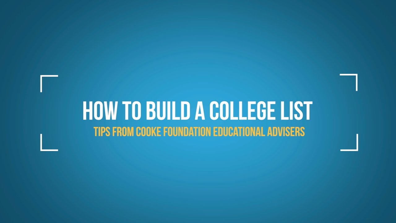 How to Build a College List