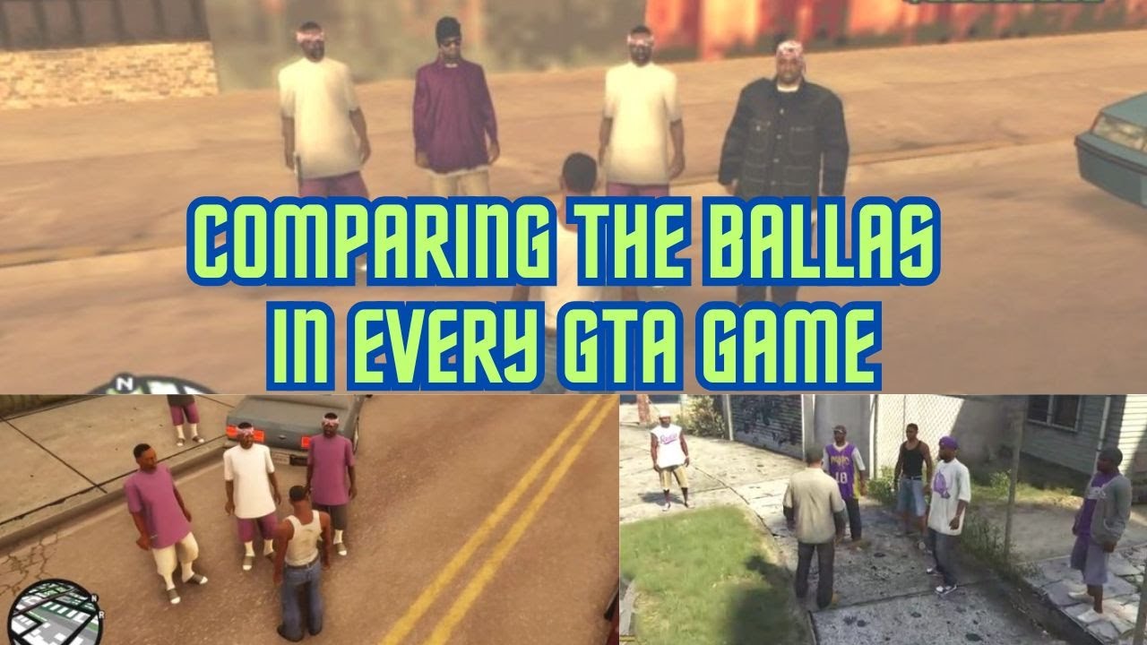 Сравнение персонажей Ballas в каждой игре GTA