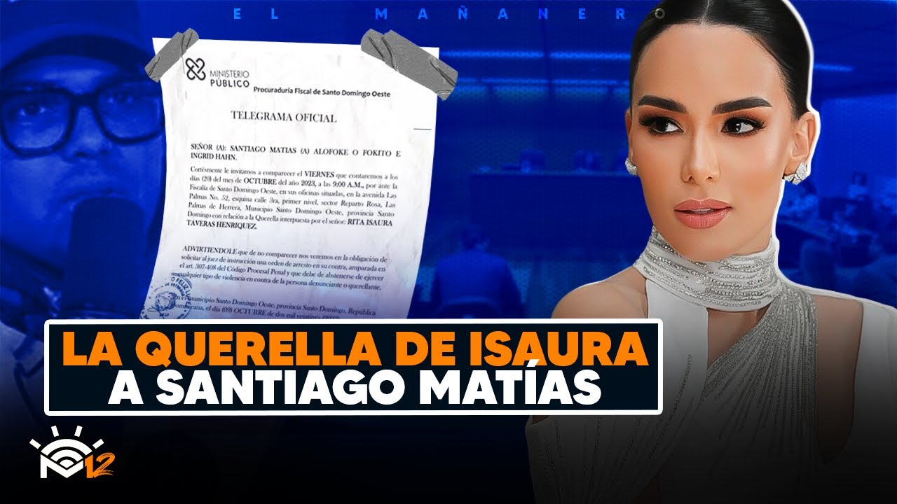 Manolo revela intento de acuerdo - La querella de Isaura Taveras a Santiago Matías - El Bochinche