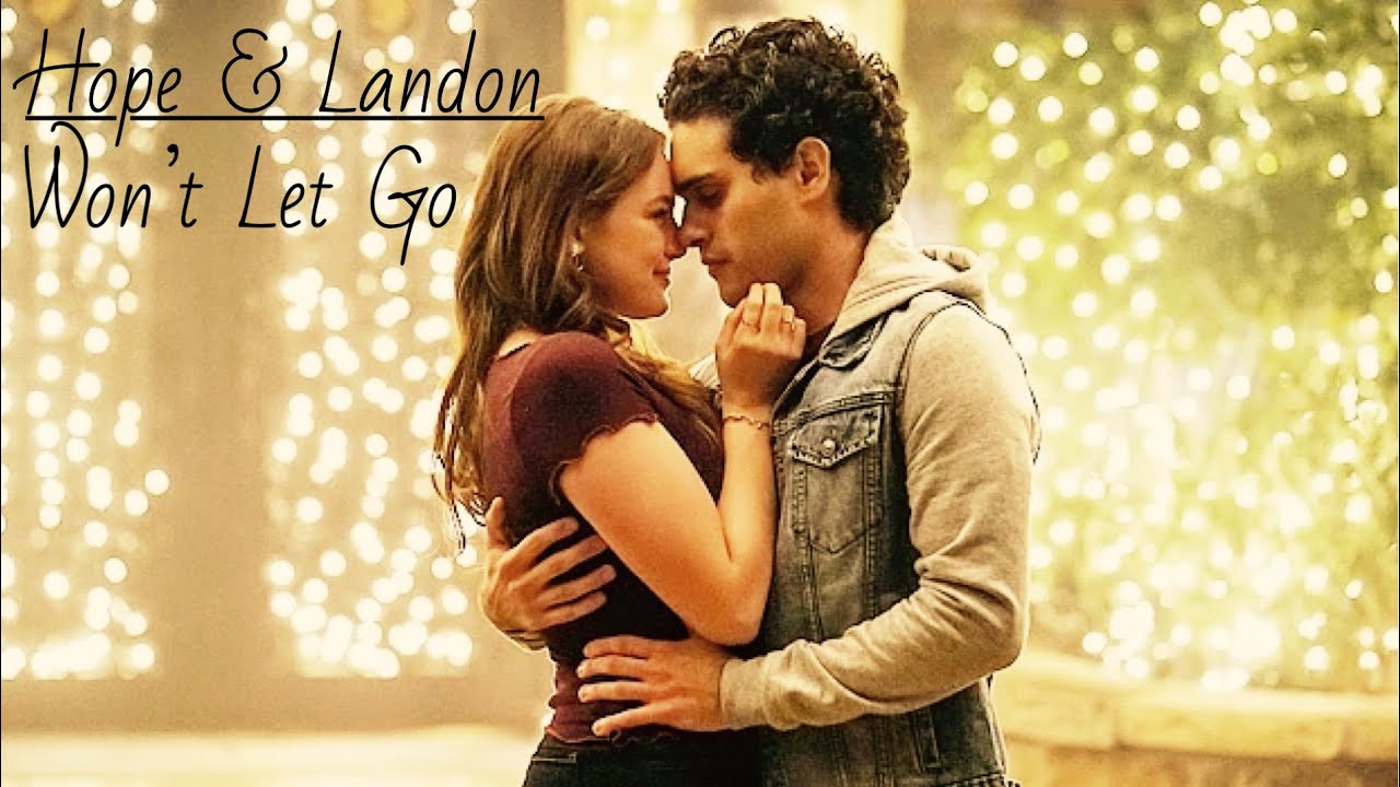 Hope & Landon | Won’t Let Go
