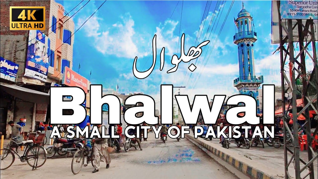 Bhalwal | Bhalwal City Tour 2023 | Travelling To Bhalwal City of Pakistan