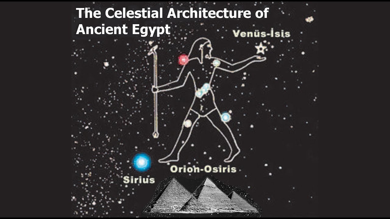 The Celestial Architecture of Ancient Egypt