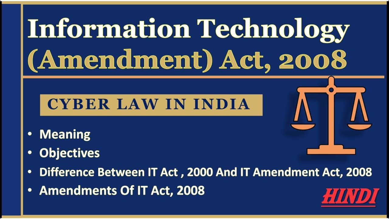 Information technology amendment act 2008, IT act 2008 and it's ammendments #cyberlaw #itact2000