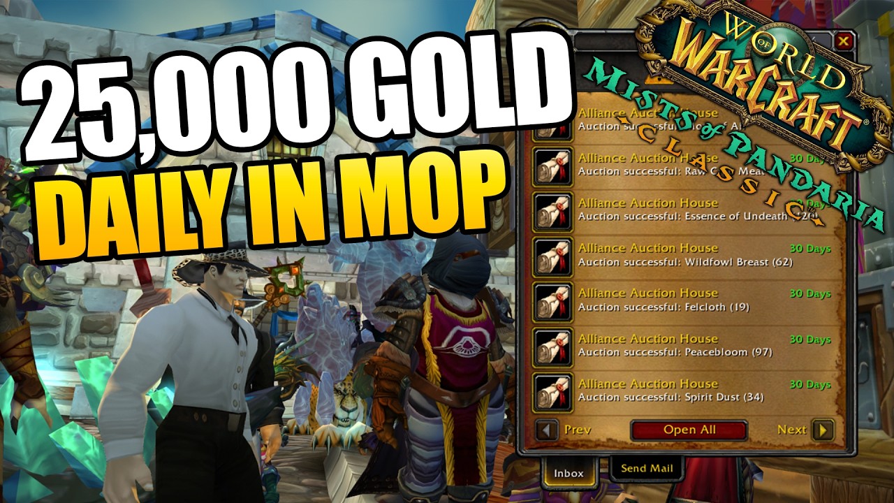 How I Make Over 25000 Gold Daily in Mop Classic