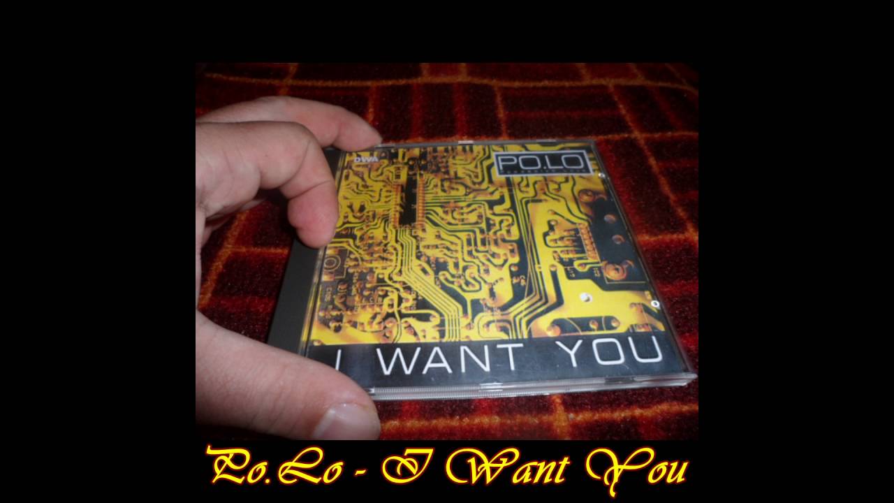 Po.Lo - I Want You (Extended Mix)