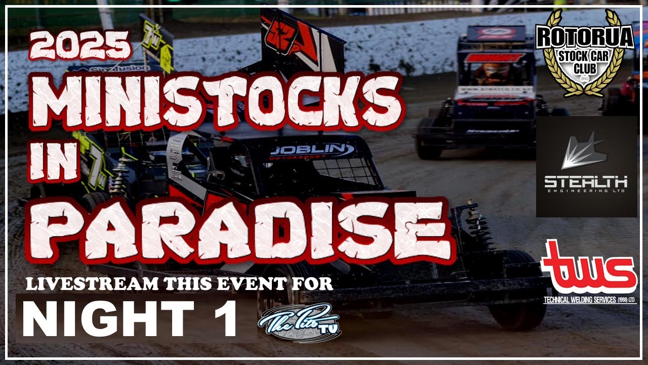 2025 Stealth Engineering Ministocks In Paradise Night 1 - TWS Pardise Valley Speedway Rotorua