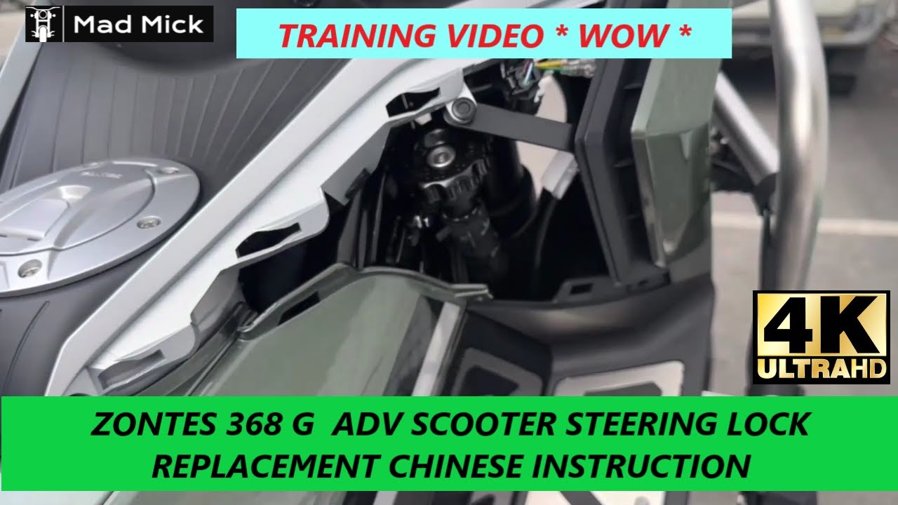 4K ZONTES 368 G  ADV SCOOTER STEERING LOCK REPLACEMENT CHINESE INSTRUCTION