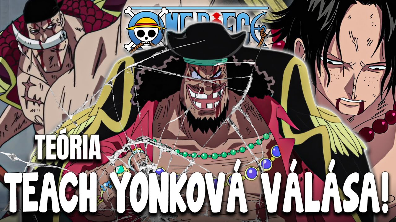 Marshall D. Teach FELEMELKED&Eacute;SE! 😈 &Iacute;gy lett YONKO Feketeszak&aacute;llb&oacute;l! I One Piece