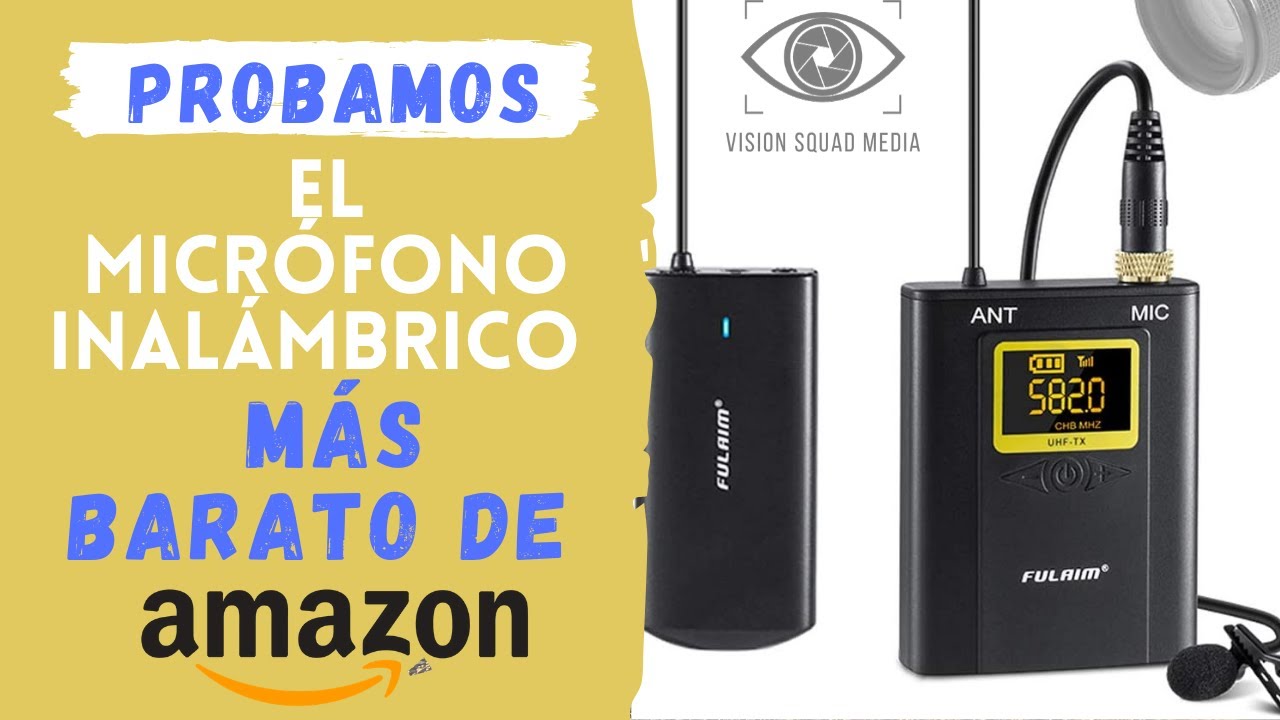 El Micrófono Inalámbrico lavalier Más Barato de Amazon (Fulaim)