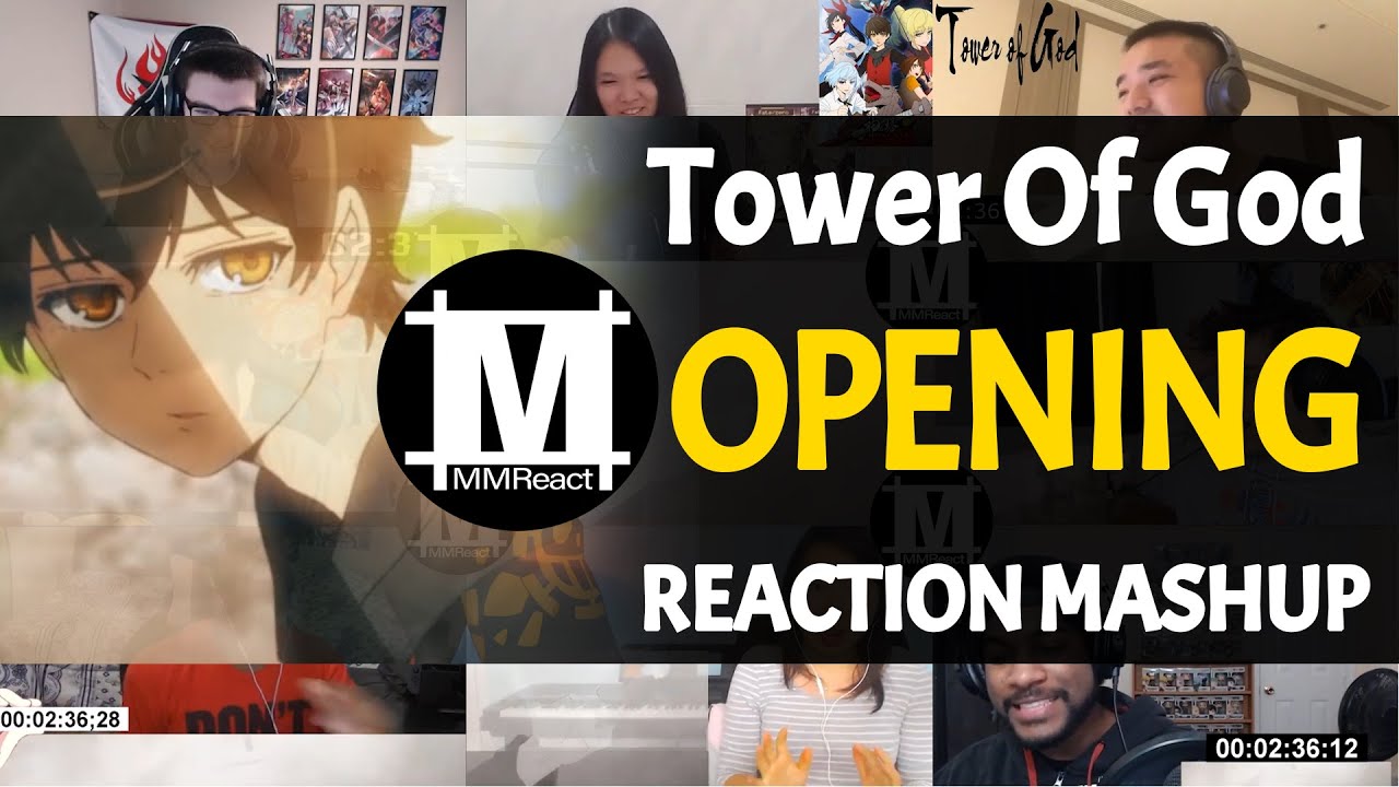 Tower of God Opening | Reaction Mashup
