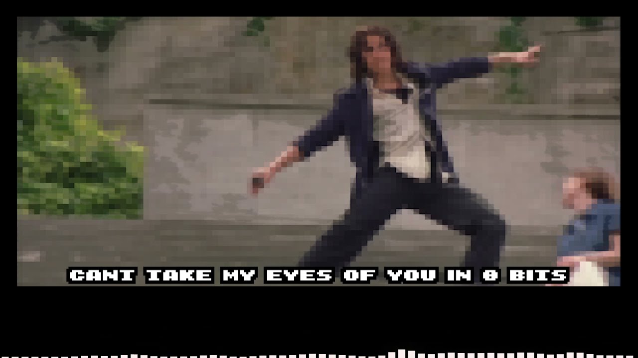 Can't Take My Eyes Off You - 8 bits