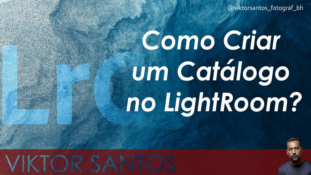 Como Criar um Catálogo no Lightroom