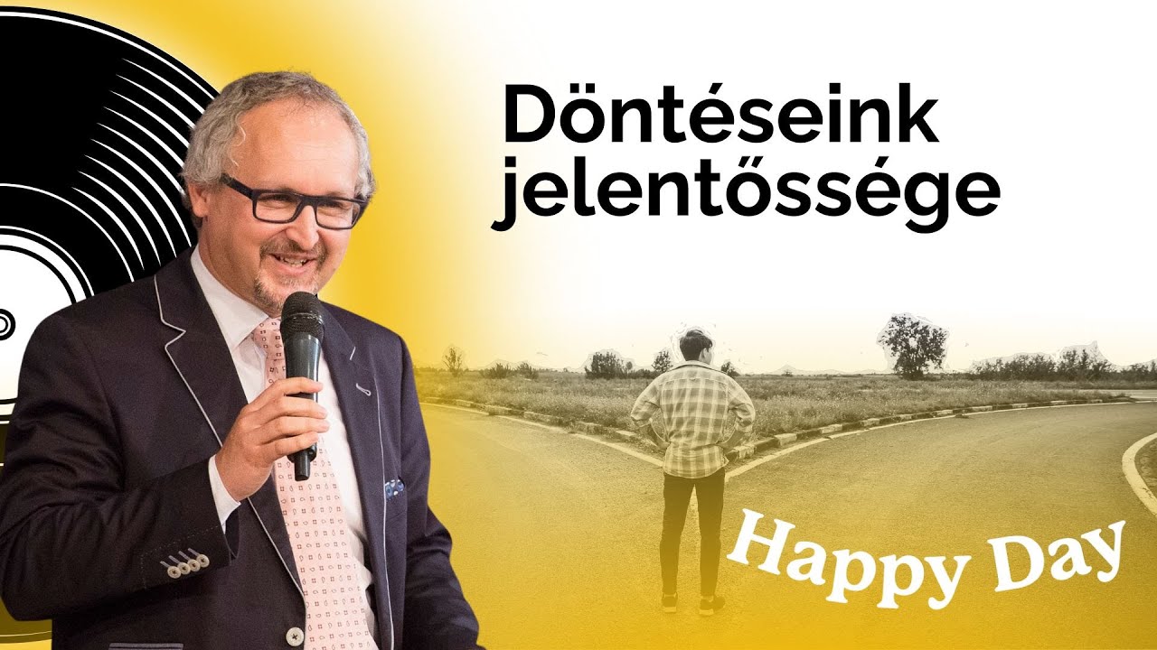 Flaisz Endre: Gondolkodásmód megváltoztatásának fontossága - 1. rész - Happy Day