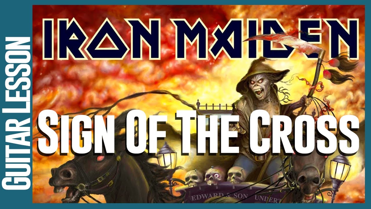 Iron Maiden - Sign Of The Cross - Guitar Lesson