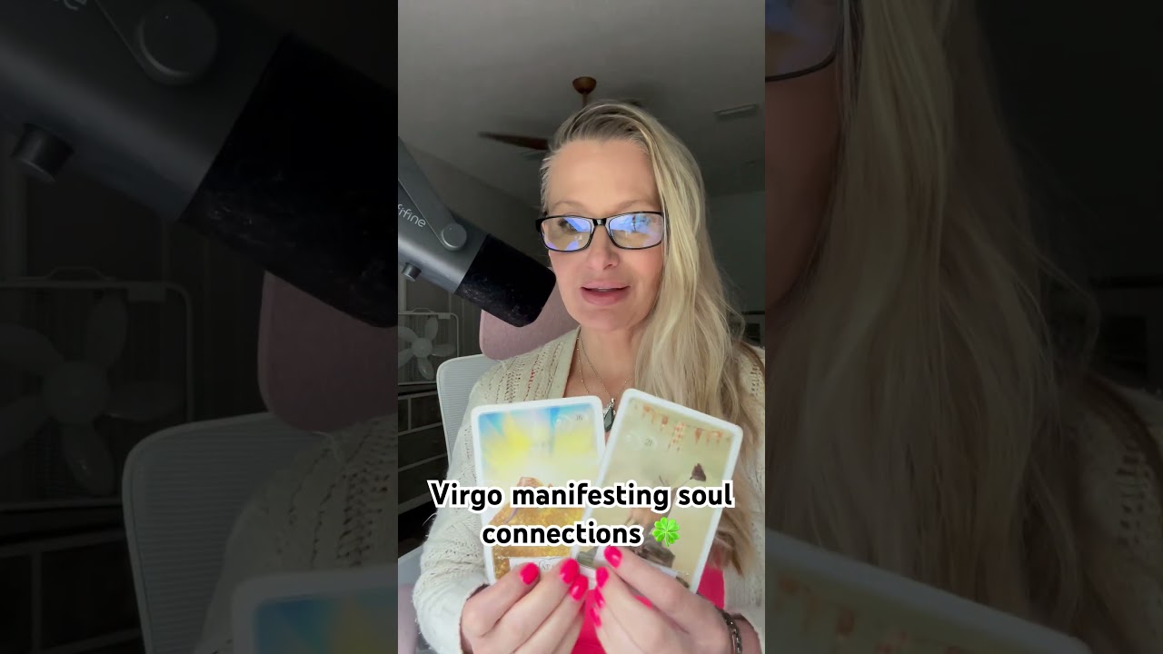 10/5 Virgo manifesting soul connections #tarot #spirituality #virgo #manifestation  #soulmate #union