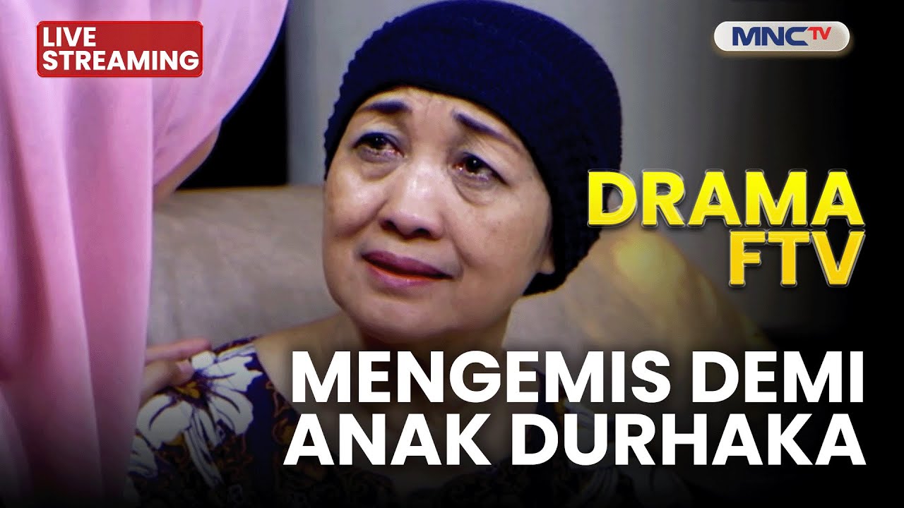 🔴MENGEMIS DEMI ANAK DURHAKA | LIVE DRAMA FTV | 22 NOVEMBER 2025