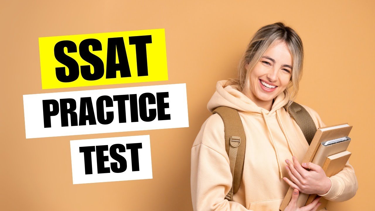 SSAT Practice Test 2026 Secondary School Admission Test Exam Questions Answers & Test Prep