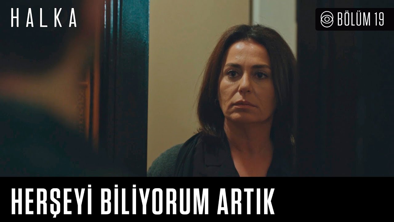 Senin Kaan diye bir oğlun yok! - Halka 19. Bölüm