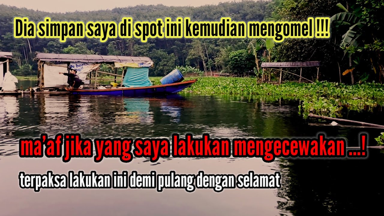 TERPAKSA ❗semua pemancing ingin pulang dengan selamat JANGAN LARANG SAYA LAKUKAN INI