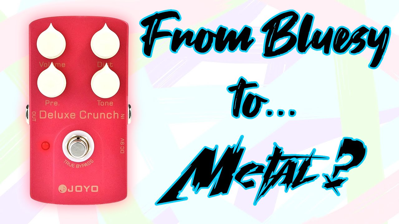 JOYO Deluxe Crunch