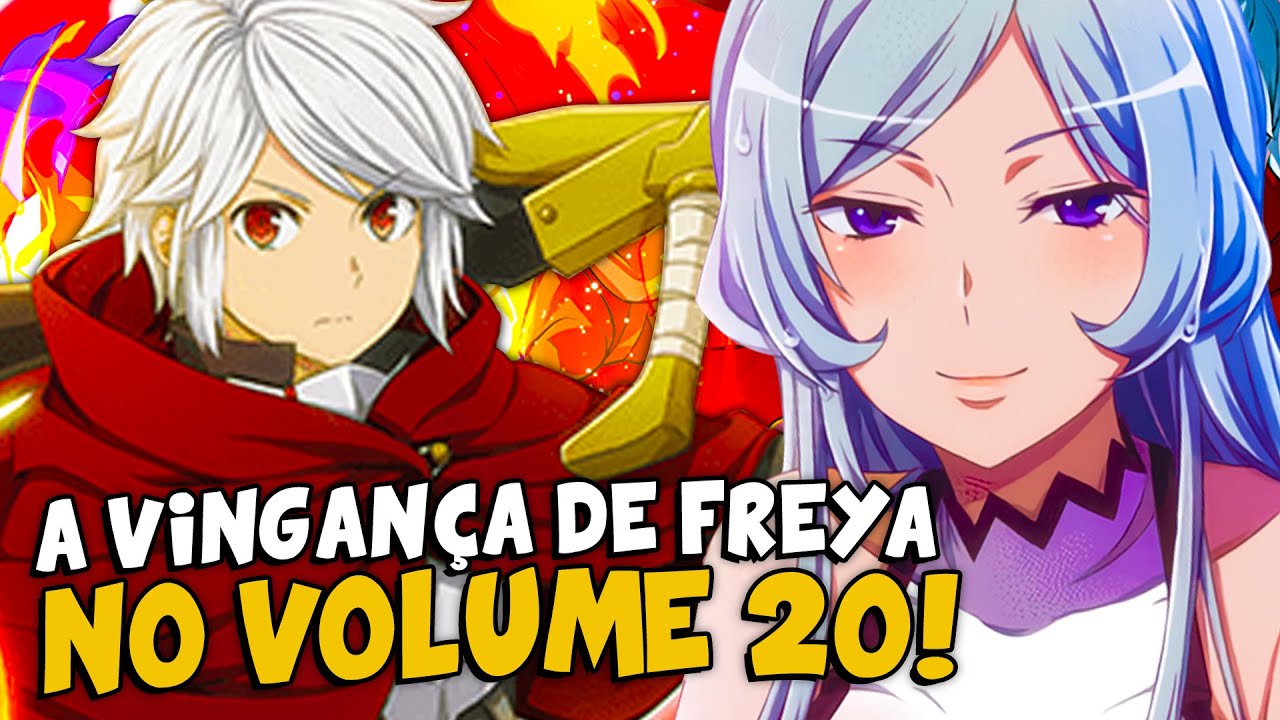 O PLANO DE FREYA PARA PERSEGUIR BELL EM DANMACHI! (SPOILER)