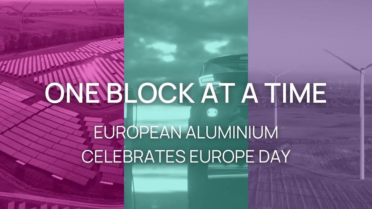 One Block at a Time: European Aluminium Celebrates Europe Day