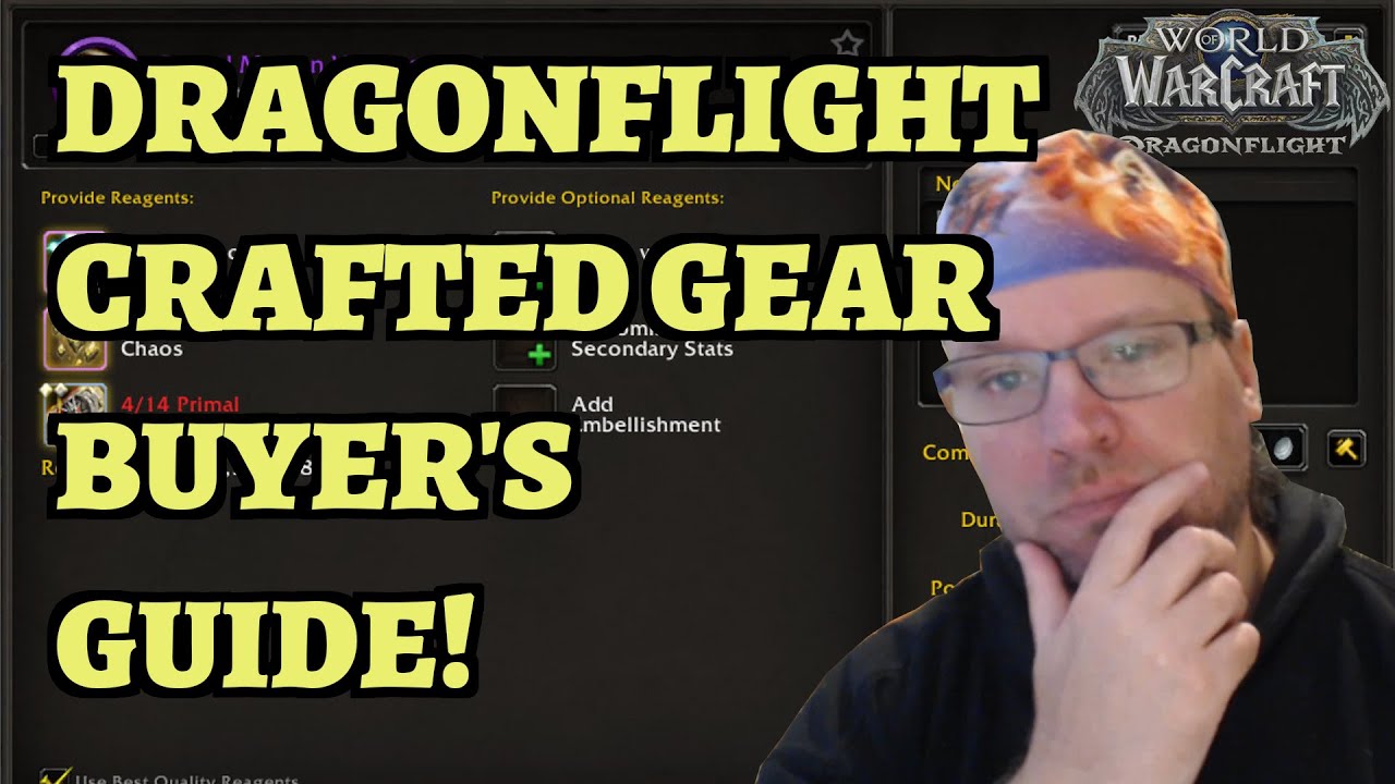Crafted Gear Buyer's Guide - World of Warcraft Dragonflight Crafting Orders