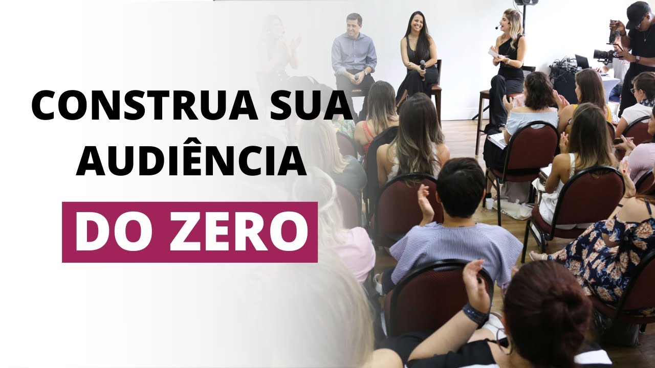 Como construir sua audi&ecirc;ncia do zero