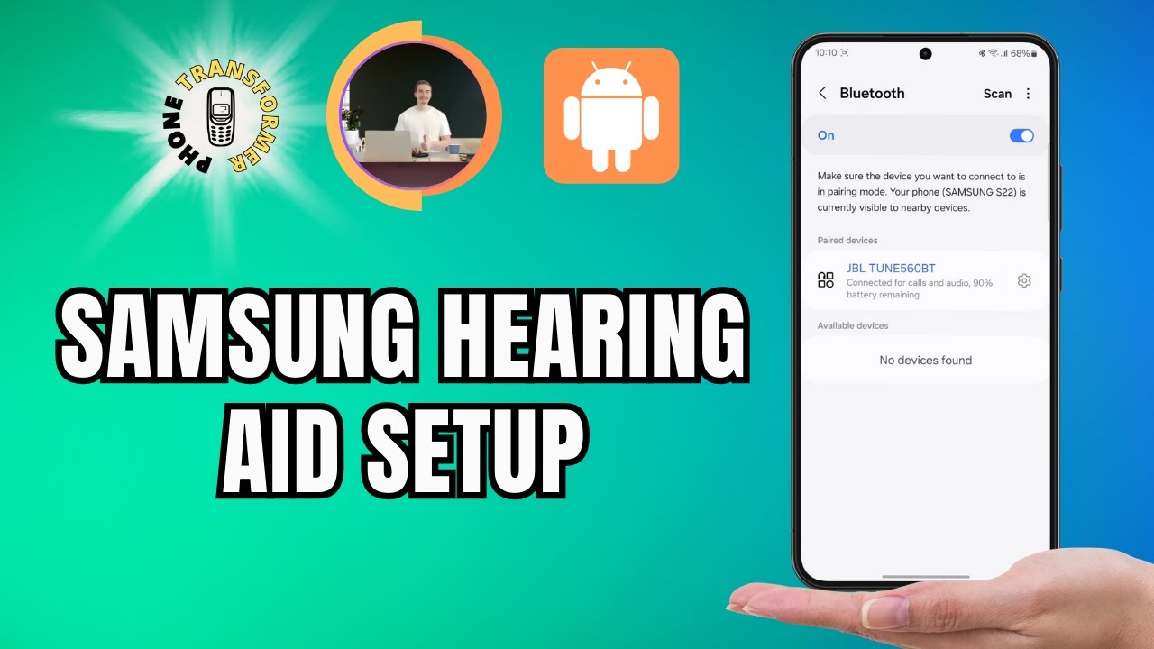 How to Use Hearing Aids with Samsung Galaxy Devices - Full Guide
