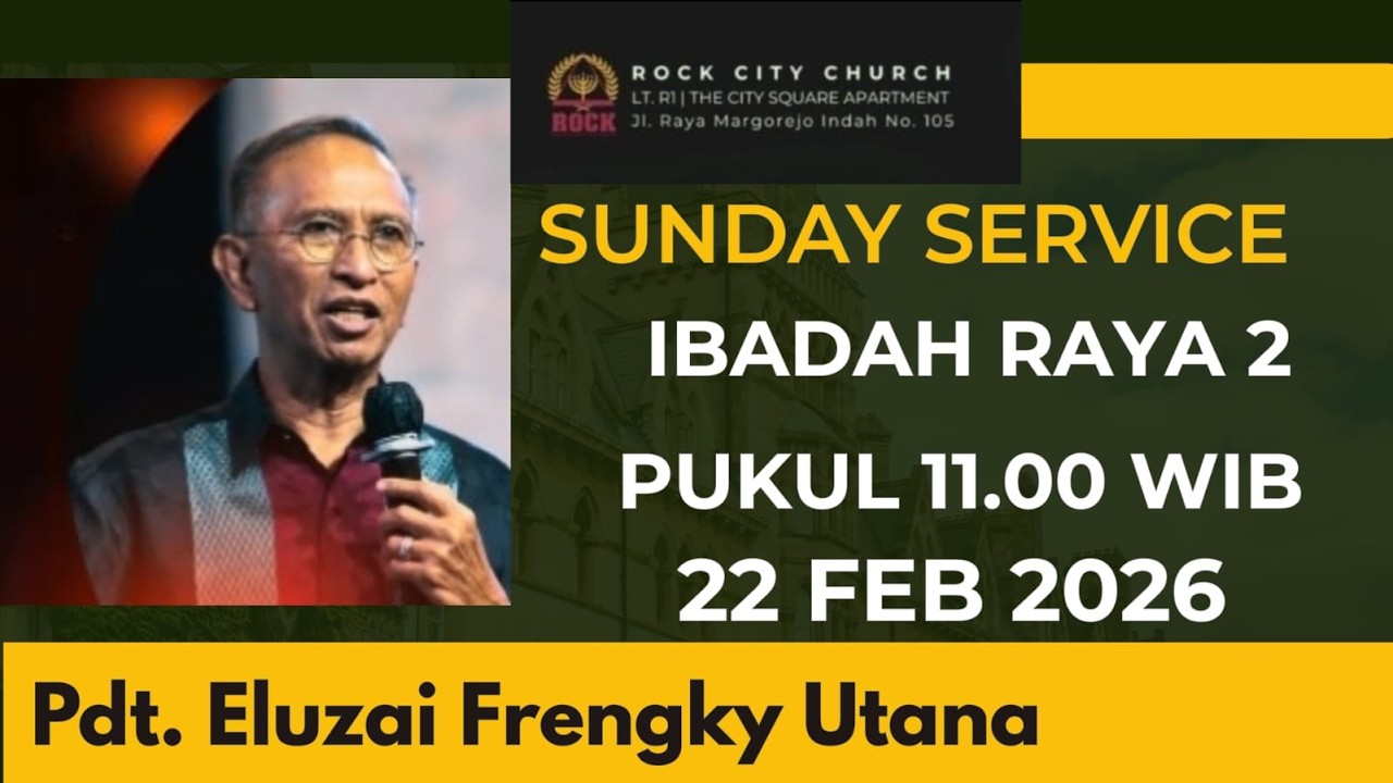ROCK City Church Sunday Service | Pdt. Frengky Utana | 22 Februari 2026