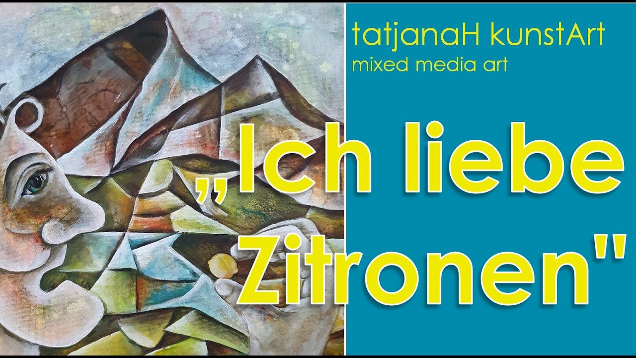 Acryltechniken , acrylic techniques , Acrylmalerei , Malblockade, Ich liebe Zitronen